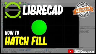 LibreCAD How To Hatch Fill [upl. by Jezabella]