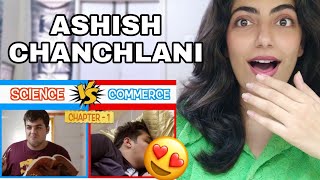 Science Vs Commerce  Chapter 1  Ashish Chanchlani Reaction [upl. by Noam]