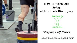 Degenerative Disc Disease Safe Leg Workouts Stepping Calf Raise [upl. by Asiat]