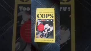 Cops 1995 Too Hot For TV VHS tape1980s 1990s cops copsreloaded 1995 vhstapes 1990snostalgia [upl. by Rudyard]