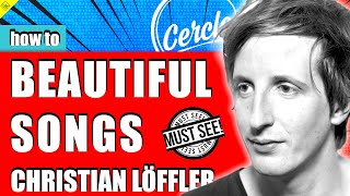 How to make ELECTRONICA and DOWNTEMPO like Christian Löffler Cercle [upl. by Tailor888]