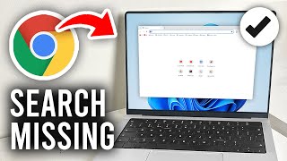 How To Fix Search Bar Missing In Google Chrome  Full Guide [upl. by Nauqyt]