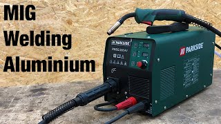 Aluminium Welding Lidl PARKSIDE® PMSG 200 A1 Multi Welding Machine  Multischweißgerät MIG schweißen [upl. by Melamie]