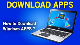 How to Download Apps on Windows 10 amp 11 Laptop or Computer [upl. by Siocnarf]