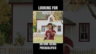 Looking for houses before getting prequalified [upl. by Nya]