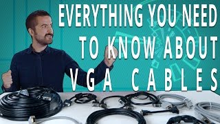 All About VGA Cables  What YOU Need To Know [upl. by Oremar]