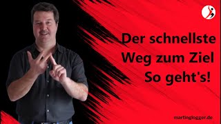 Der schnellste Weg zum Ziel – So einfach gehts [upl. by Whitten]