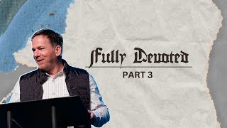 Fully Devoted • Part 3  Mosaic Church  Clarksville TN [upl. by Smada]