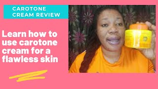 HOW TO USE CAROTONE CREAM AND NEVER HAVE ISSUES WITH IT ANYMORE [upl. by Boynton]