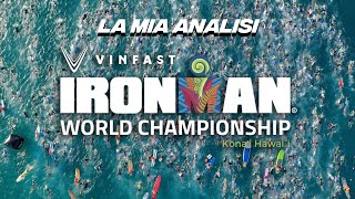 Analisi del Campionato Mondiale Ironman di Kona 🏝️ [upl. by Eelrihs]