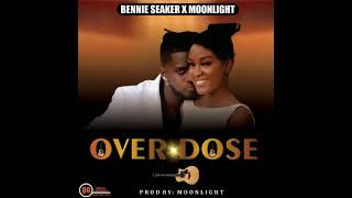 Bennie Seaker Ft Moonlight Over Dose official Audio [upl. by Brennan888]