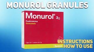 Monurol granules how to use How and when to take it Who cant take Monurol [upl. by Eyatnod565]