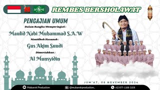 🔴 LIVE REMBES BERSHOLAWAT ÷÷ DALAM RANGKA MEMPERINGATI MAULID NABI MUHAMMAD SAW  08 NOVEMBER 2024 [upl. by Serra]