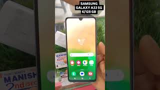 SAMSUNG GALAXY A33 5G 6128 GB BEST PRICE ME MANISH STORE ME manishstore samsunggalaxya335g [upl. by Nylde22]