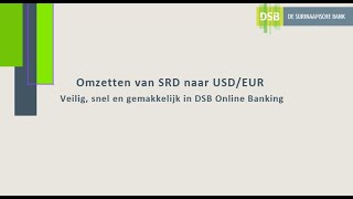 Vreemde Valuta Aankopen in DSB Online Banking [upl. by Akeenahs]