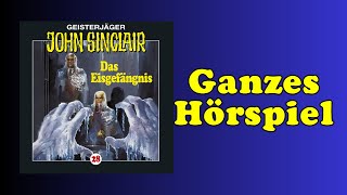 Das Eisgefängnis  John Sinclair 28  Ganzes Hörspiel [upl. by Emerej]