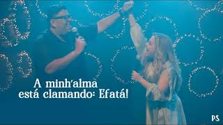 Sarah Farias Ft Anderson Freire  Efatá COM LETRA [upl. by Notserp]