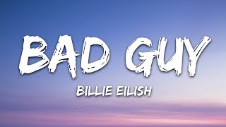 Billie Eilish  bad guy Lyrics [upl. by Noillimaxam]