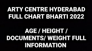 ARTY CENTRE HYDERABAD FULL CHART BHARTI 2022 AGEHEIGHT WEIGHT DOCUMENTS FULL INFO agneeveer [upl. by Isaak]