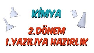 9Sınıf Kimya 2Dönem 1Yazılıya Hazırlık [upl. by Leffen]