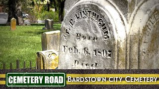 Episode 109 Bardstown City Cemetery [upl. by Aynnat]