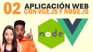 02  Aplicación web con Vue y Node  Clonación de maquina virtual para el backend y frontend [upl. by Heimer]