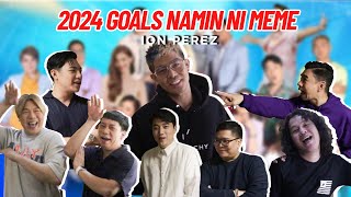 2024 GOALS NAMIN NI MEME  Ion Perez [upl. by Uriah]