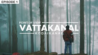 VATTAKANAL  A Village near Kodaikanal you must visit  Kodaikanal Tourist Places  Village Vlog [upl. by Ayikat]