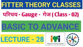 Class 28  FITTER THEORY 💯💯 Gauge  गेज fitter itifitter itifittertheory [upl. by Ihcas]