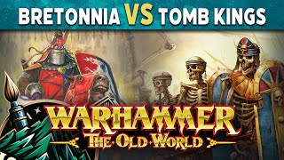 The Old World Box Sets Battle Report Kingdoms of Bretonnia vs Tomb Kings [upl. by Axela883]