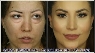 como disimularlas bolsas de los ojoscon maquillaje  tips para disimular las bolsas en los ojos [upl. by Onin]