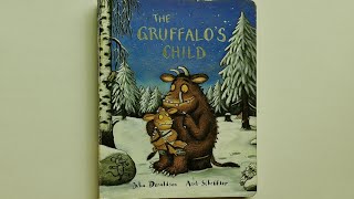 The Gruffalos Child  By Julia Donaldson  Illustrated By Alex Scheffler  Read aloud book [upl. by Llenrac861]