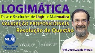 Logimática Validação Proposicional  Resolução de Questão [upl. by Aimet]