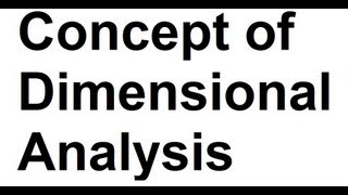 Concept of Dimensional Analysis Physics [upl. by Sayles]