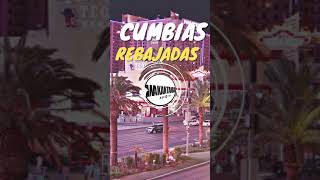 ✅​ Mix de Cumbias Rebajadas Slowed 2022 cumbia2022 slowed [upl. by Ruperta]