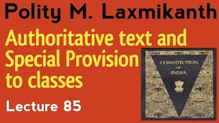 Authoritative text  Special Provision relating to certain classes  Lecture 85 [upl. by Naujaj]