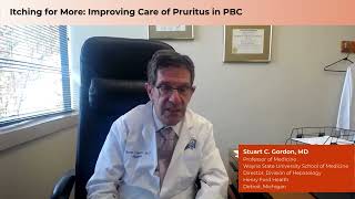 Itching for More Improving Care of Pruritus in PBC with Stuart C Gordon MD [upl. by Lazos]