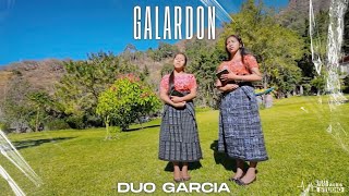 Duo García  Galardon Video Oficial [upl. by Snapp217]