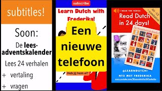 NT2 Nieuwe Telefoon New Smartphone Nederlands Dutch Nederland Holland Inburgering Staatsexamen [upl. by Anidam]