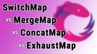 switchMap vs mergeMap vs concatMap vs exhaustMap practical guide [upl. by Ogait323]