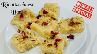 DIWALI SPECIAL RICOTTA CHEESE BARFI  DIWALI SWEETS RECIPE  MILK CAKE RECIPE  diwali2024 [upl. by Magas]