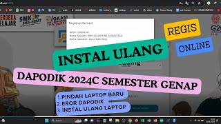 CARA INSTAL ULANG DAPODIK 2024C atau PINDAH LAPTOP BARU [upl. by Llenhoj]