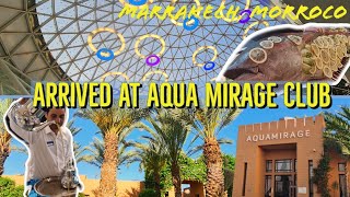 Marrakech  Hotel Aqua Mirage Club amp Aqua Parc  first impressions amp tour  April 2023 [upl. by Nosnev910]