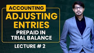 2 Prepaid in Trial Balance Adjusting Entries  Adjusting Entries When Prepaid in Trial balance [upl. by Muhcan]