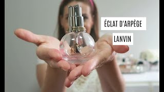 Éclat Darpège LANVIN  Resenha [upl. by Barvick]