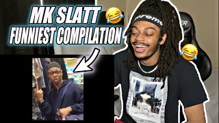 Slimeball MK Slatt Funniest Compilation Try Not To Laugh Reaction [upl. by Ayotahc]