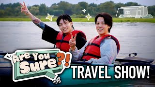 Jimin amp Jungkook Are You Sure Travel Variety Show  BTS 방탄소년단 2024 [upl. by Aven]