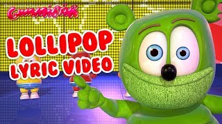 LOLLIPOP LYRIC VIDEO Gummy Bear Song Gummibär Osito Gominola [upl. by Llert]