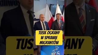 Tusk ograny w sprawie migrantów dariuszmatecki paktmigracyjny [upl. by Shotton458]