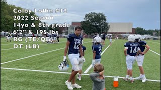 Colby Loflin 2022 Season Highlights [upl. by Verity]